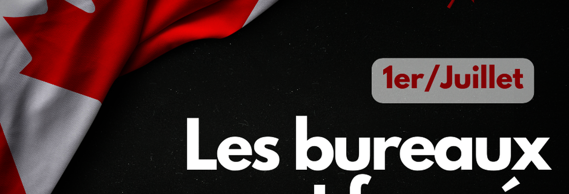 Fermeture des bureaux