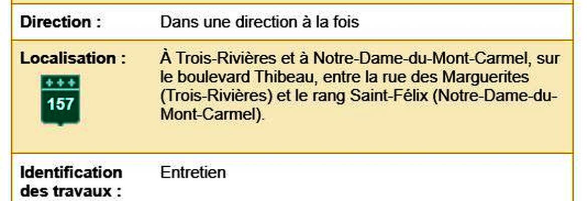 Travaux du 14 au 18 juillet sur la route 157